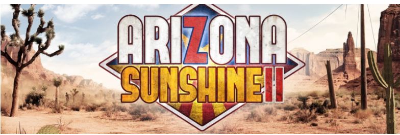 Arizona Sunshine 2 Review